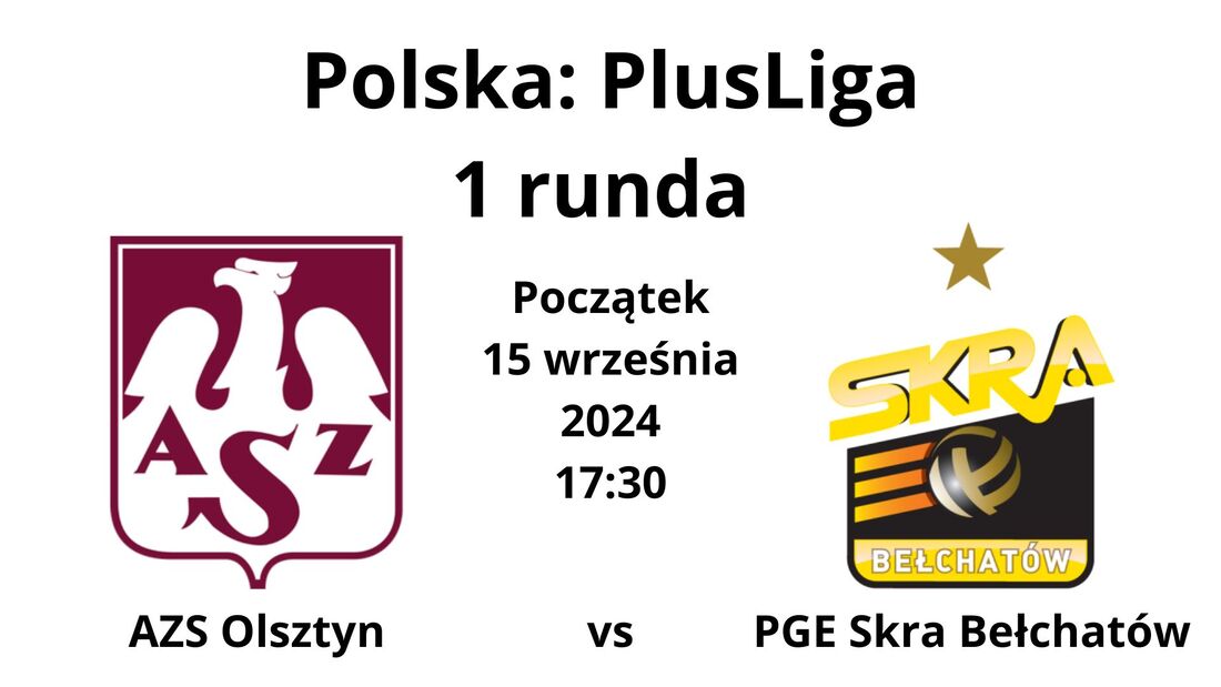 Mecz AZS Olsztyn - PGE Skra Bełchatów