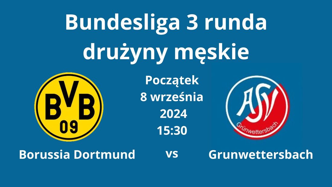 Mecz Borussia Dortmund - Grunwettersbach